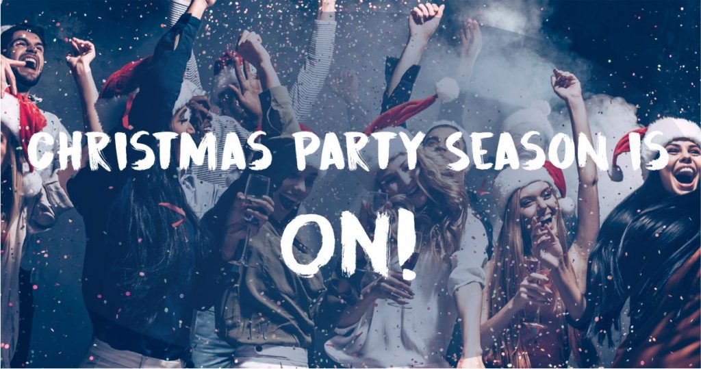 X-mas party season is on - christmas party ideas